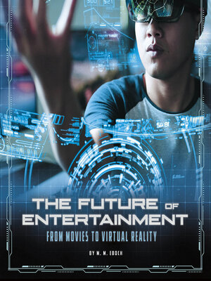 cover image of The Future of Entertainment